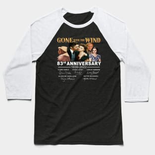 80th Anniversary Gone With The Wind 1939-2019 Signatures Baseball T-Shirt